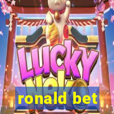 ronald bet